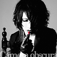 Ｌｙｃａｏｎ「 Ｃａｍｅｒａ　ｏｂｓｃｕｒｅ　－カメラオブスキュラ－」