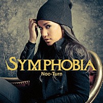シンフォビア 「ノクターン」