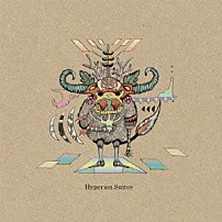 Ｓｅｒｐｈ 「Ｈｙｐｅｒｉｏｎ　Ｓｕｉｔｅｓ」