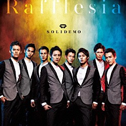 ＳＯＬＩＤＥＭＯ「Ｒａｆｆｌｅｓｉａ」