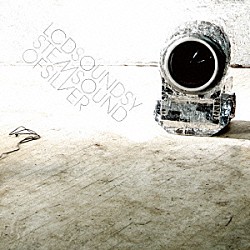 ＬＣＤサウンドシステム「サウンド・オブ・シルバー」