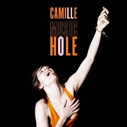 カミーユ「ミュージック・ホール」