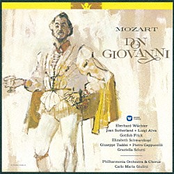 カルロ・マリア・ジュリーニ フィルハーモニア管弦楽団 エーベルハルト・ヴェヒター ジョーン・サザーランド ルイジ・アルヴァ ゴットロープ・フリック エリザベート・シュワルツコップ ジュゼッペ・タデイ「モーツァルト：歌劇「ドン・ジョヴァンニ」ハイライト」