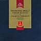 ジャック・ティボー タッソ・ヤノポーロ ハロルド・クラックストン ジョルジュ・ロネー アルフレッド・コルトー「踊る人形～ヴァイオリン名曲集」