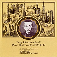 セルゲイ・ラフマニノフ「 トルコ行進曲～ラフマニノフ愛奏曲集」