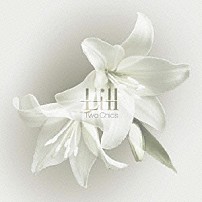 Ｌｉｌｌ 「Ｔｗｏ　Ｃｈｉｃｓ」