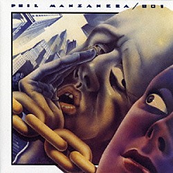 フィル・マンザネラ／８０１「リッスン・ナウ」