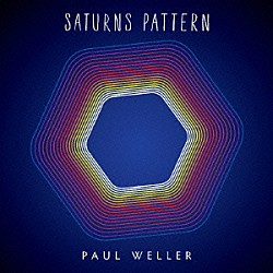 ポール・ウェラー「サターンズ・パターン」