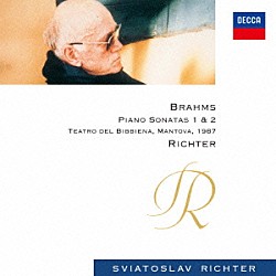 スヴャトスラフ・リヒテル「ブラームス：ピアノ・ソナタ第１番・第２番」