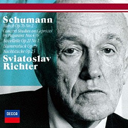 スヴャトスラフ・リヒテル「シューマン：ピアノ作品集」