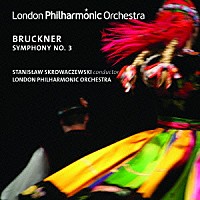 スタニスラフ・スクロヴァチェフスキ「 ブルックナー：交響曲　第３番　ニ短調」