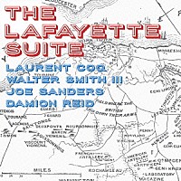 ローラン・コック＆ウォルター・スミス３世「 ザ・ラファイエット・スィート」