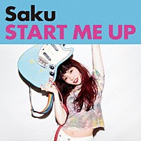 Ｓａｋｕ 「ＳＴＡＲＴ　ＭＥ　ＵＰ」