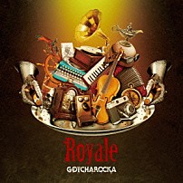 ＧＯＴＣＨＡＲＯＣＫＡ 「Ｒｏｙａｌｅ」