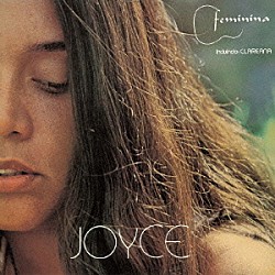 ジョイス「フェミニーナ」