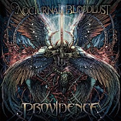 ＮＯＣＴＵＲＮＡＬ　ＢＬＯＯＤＬＵＳＴ「ＰＲＯＶＩＤＥＮＣＥ」