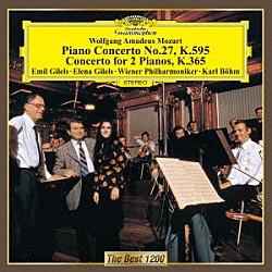ギレリス　ベーム ウィーン・フィルハーモニー管弦楽団 エレーナ・ギレリス「モーツァルト：ピアノ協奏曲第２７番　２台のピアノのための協奏曲」