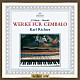 カール・リヒター「イタリア協奏曲～Ｊ．Ｓ．バッハ＆ヘンデル：チェンバロ名曲集」