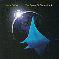 マイク・オールドフィールド「 遥かなる地球の歌」