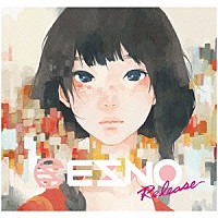ＥＳＮＯ「 Ｒｅｌｅａｓｅ」