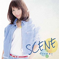 Ａｙｕｍｍｙ「 ＳＣＥＮＥ」