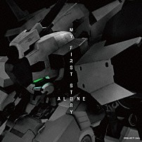 ＭＹ　ＦＩＲＳＴ　ＳＴＯＲＹ 「ＡＬＯＮＥ」