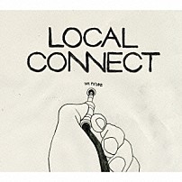 ＬＯＣＡＬ　ＣＯＮＮＥＣＴ 「過去ツナグ未来」