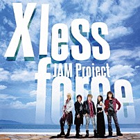 ＪＡＭ　Ｐｒｏｊｅｃｔ 「ＪＡＭ　Ｐｒｏｊｅｃｔ　ＢＥＳＴ　ＣＯＬＬＥＣＴＩＯＮ　ⅩⅠ　Ｘ　ｌｅｓｓ　ｆｏｒｃｅ　－タイムレスフォース－」