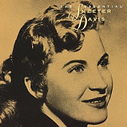 スキーター・デイヴィス「エッセンシャル・スキーター・デイヴィス」