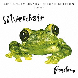 シルヴァーチェアー「フロッグストンプ　２０周年記念盤」