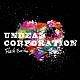 ＵＮＤＥＡＤ　ＣＯＲＰＯＲＡＴＩＯＮ「Ｆｌａｓｈ　Ｂａｃｋ」