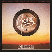 ゴング「 エクスプレソーⅡ」