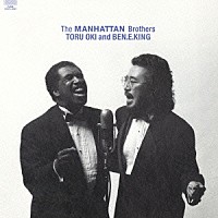 大木トオル「 Ｔｈｅ　Ｍａｎｈａｔｔａｎ　Ｂｒｏｔｈｅｒｓ」