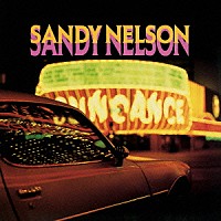 サンディ・ネルソン「 狂熱のロックン・ロール・ドラム」