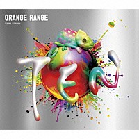 ＯＲＡＮＧＥ　ＲＡＮＧＥ「 ＴＥＮ」