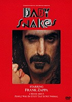 フランク・ザッパ「 ベイビー・スネイクス」