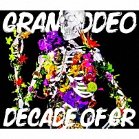 ＧＲＡＮＲＯＤＥＯ 「ＤＥＣＡＤＥ　ＯＦ　ＧＲ」