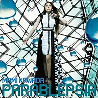 ＭＡＭＩ　ＫＡＷＡＤＡ 「ＰＡＲＡＢＬＥＰＳＩＡ」