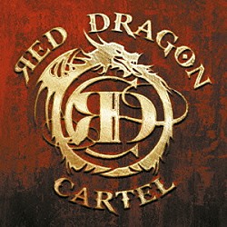 レッド・ドラゴン・カーテル「レッド・ドラゴン・カーテル＜ツアー・エディション＞」