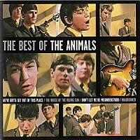 アニマルズ「 アニマルズ―ベスト・オブ・アニマルズ」