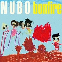 ＮＵＢＯ「ｂｏｎｆｉｒｅ」