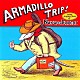 中尾淳乙「Ａｒｍａｄｉｌｌｏ　Ｔｒｉｐ」