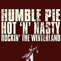 ハンブル・パイ「 ロッキン・ザ・ウインターランド」