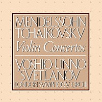 海野義雄「 チャイコフスキー　メンデルスゾーン：ヴァイオリン協奏曲」