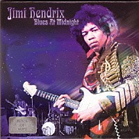ジミ・ヘンドリックス「 ブルース・アット・ミッドナイト」