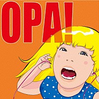 バックドロップシンデレラ「 ＯＰＡ！」