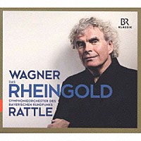 （クラシック）「 ワーグナー：楽劇「ラインの黄金」」