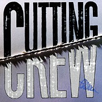 カッティング・クルー「 愛に抱かれた夜」