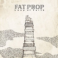 ＦＡＴ　ＰＲＯＰ「 Ｌｅａｐ　ｏｆ　Ｆａｉｔｈ」