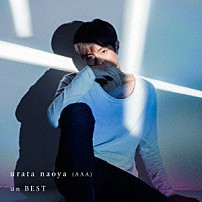 ｕｒａｔａ　ｎａｏｙａ 「ｕｎ　ＢＥＳＴ」
